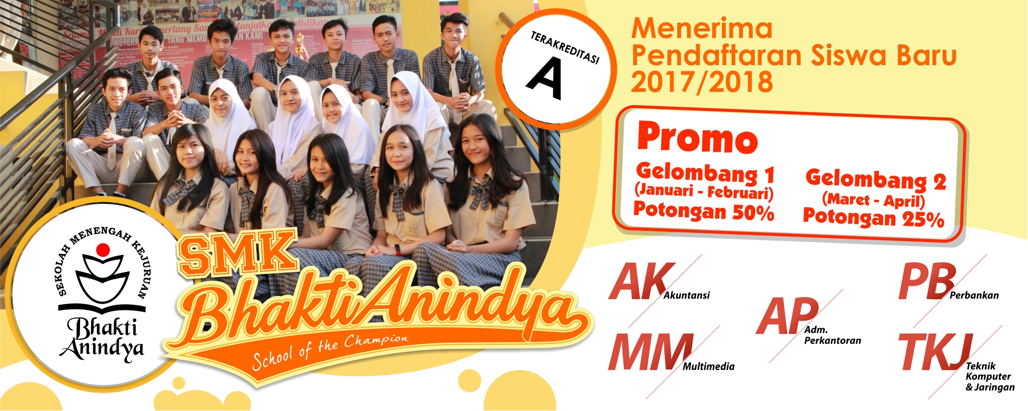 Penerimaan Siswa Baru SMK Bhakti Anindya Tangerang 2017/2018
